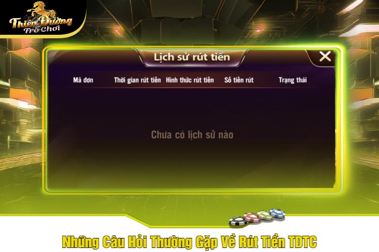 Những Câu Hỏi Thường Gặp Về Rút Tiền TDTC